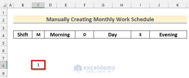 Creating Dates in Month for Manually Creating Monthly Schedule in Excel