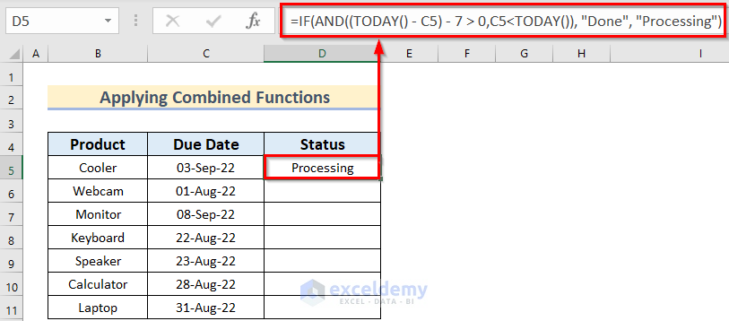 Use of Combined Functions to Know whether a Date is Within 7 Days of Another Date