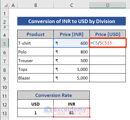 Apply division operation to convert currency from INR to USD