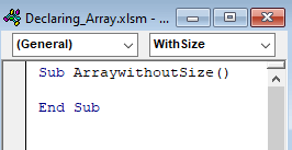 Declare Array in Excel VBA without Mentioning Size