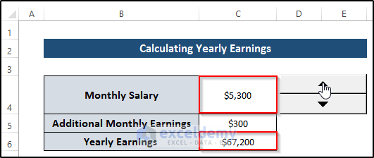 Computing Yearly Earnings to exercise Up and Down Buttons in Excel