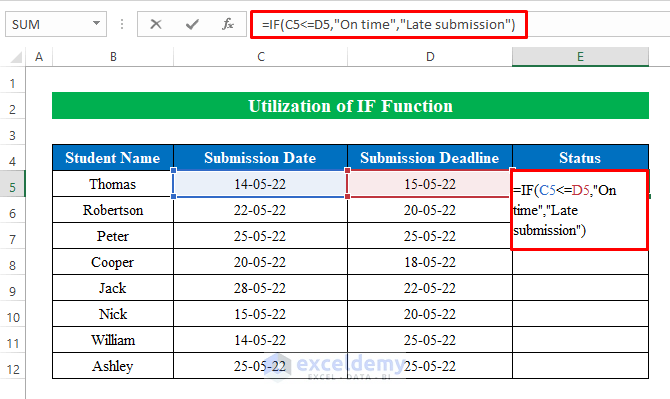 Utilize IF Function to Compare If Date Is Before Another Date