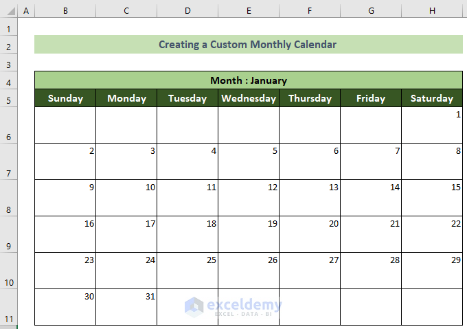 Created a Custom Monthly Calendar in Excel