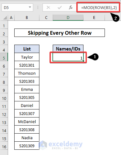 Enter the MOD-ROW formula in Excel to assign numbers to lines that we will skip