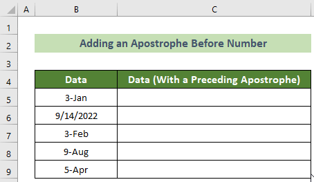 Precede an Apostrophe to Stop Autocorrect in Excel for Dates