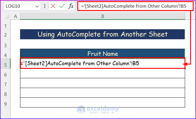 Using AutoComplete from Another Sheet in Excel