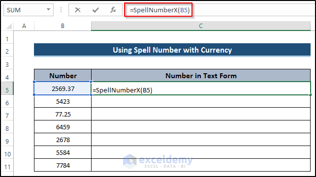 Using Spell Number for Dollars in Excel