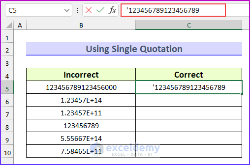 Using Single Quotation to Solve Long Numbers Are Displayed Incorrectly in Excel
