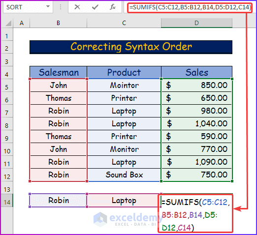 Correcting Syntax Order as A Suitable Solution If SUMIFS Is Not Working with Multiple Criteria 