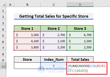 Get Total Sales for Specific Store with Excel CHOOSE Function