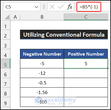 Utilizing Conventional Formula for Changing Negative to Positive
