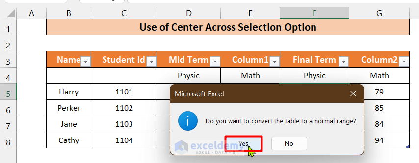 Use of Center Across Selection Option to Merge Cell While Creating a Table