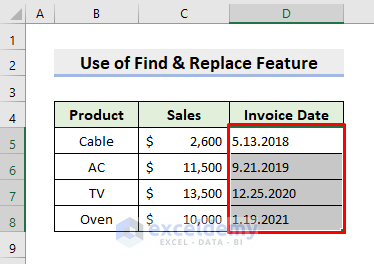 Set Date Alignment with Excel Find & Replace Feature