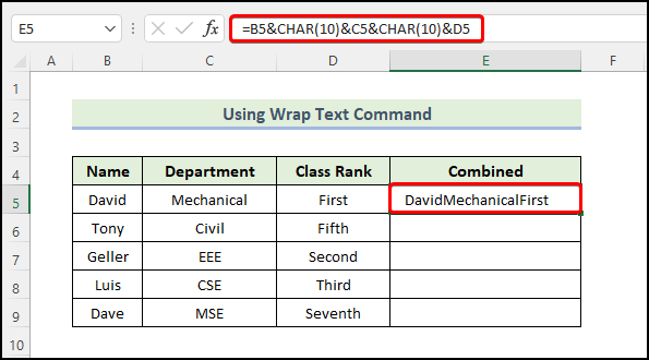 use wrap text command to solve the problem of "CHAR(10) Function is Not Working in Excel "