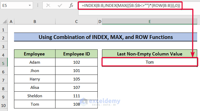 using combination of index, max, and row function to go to last non empty cell in column in excel