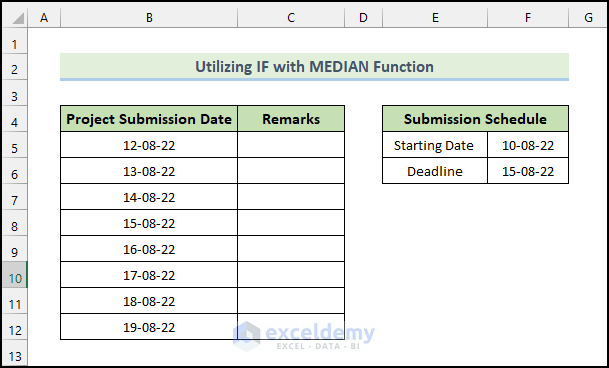 applying IF with MEDIAN function to Return Expected Value If Date Is Between Two dates in Excel