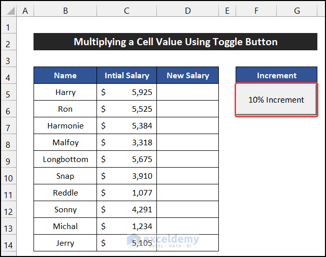 Insert 10% Increment toggle button to change the cell value