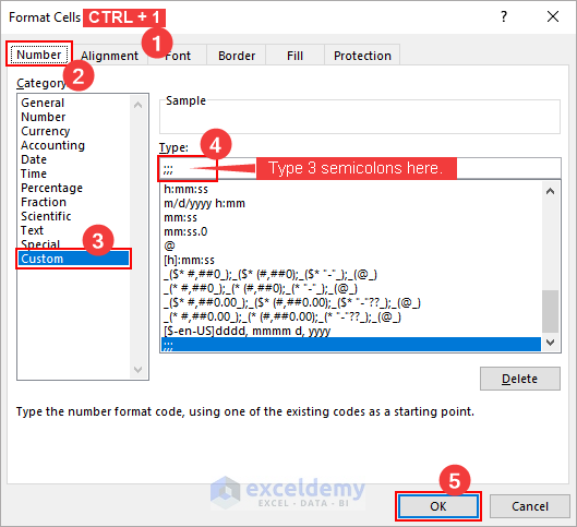 use 3 semicolons for custom cell formatting