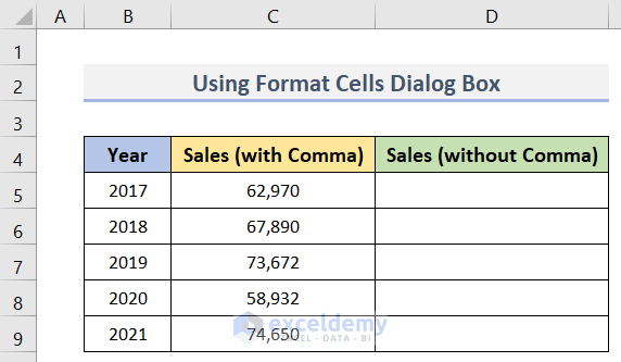 Use Format Cells Dialog Box to Remove Comma Between Numbers in Excel