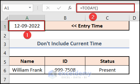 Insert the Current Date and Time in Cell A1 Do Not Include the Current Time