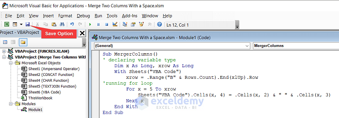 typing vba code to merge two columns in excel with a space