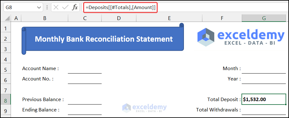 Importing total; deposits value in a monthly bank reconciliation statement format