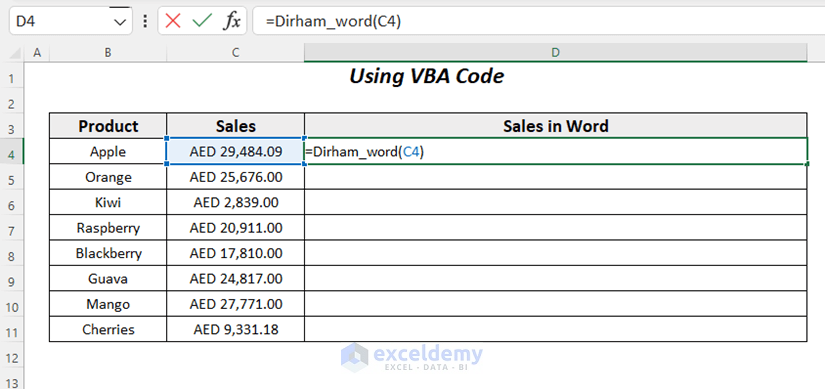 created function to Using VBA to Spell Number in Dirhams in Excel