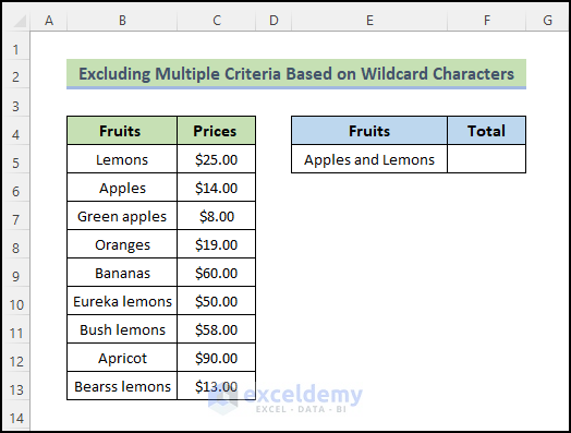 Excluding Multiple Criteria Based on Wildcard Characters