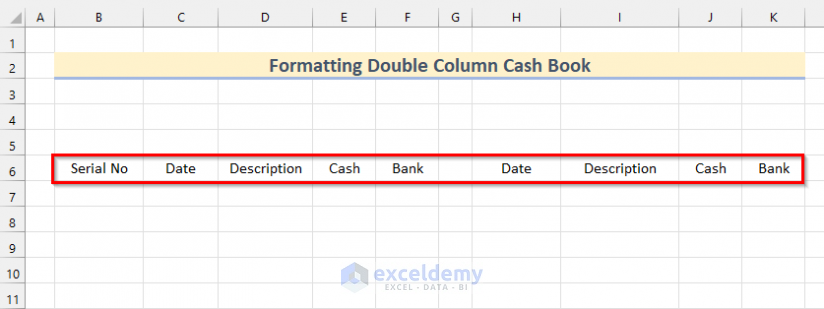 Insert Headers to Format Double Column Cash Book in Excel
