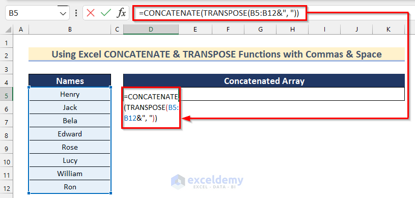 Apply CONCATENATE & TRANSPOSE Functions with Commas and Spaces in Excel