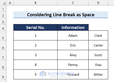 Considering Line Break as Space as A Result Text to Columns is Deleting Data in Excel