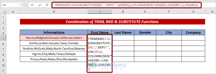 Combine TRIM, MID & SUBSTITUTE Functions to Split Text to Columns Automatically with Formula