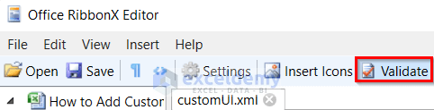 Clicking on Validation Button to Add Custom Ribbon Using XML in Excel
