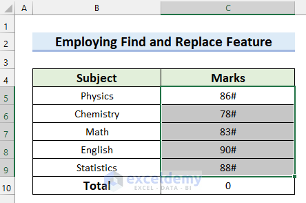 Employ Find and Replace Feature for Excel AutoSum is Not Working and Returns 0