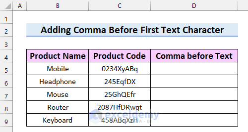 How to Add Comma Before First Text Character in Excel