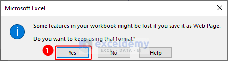 Showing warning message of losing features of workbook