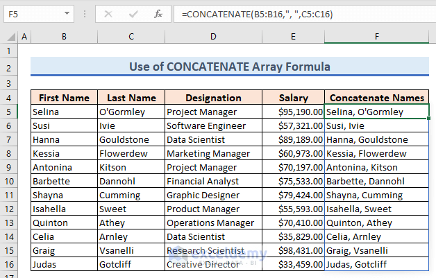 4-Use the CONCATENATE array formula to concatenate names