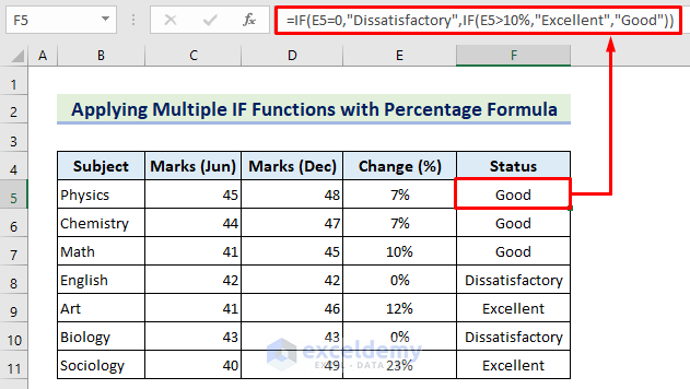 8-Using IF function with percentage formula to return ‘Dissatisfactory’, ‘Good’, and ‘Excellent’