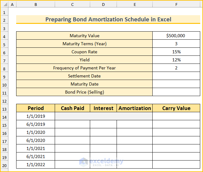 Setting Up Dataset to Prepare Bond Amortization Schedule in Excel