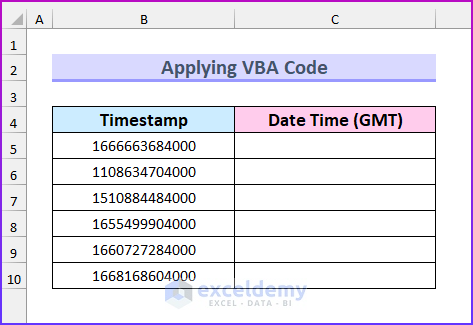 Applying VBA to Convert 13 Digit Timestamp to Date Time in Excel