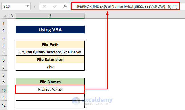 Insert Formula with User Defined Function to Copy File Names from Folder to Excel