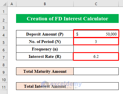 Create a Dataset with Proper Information to Create FD Interest Calculator in Excel 