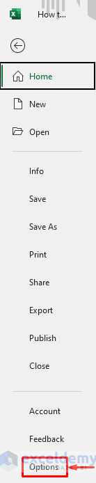 Choose Options Option from the Expanded File Tab