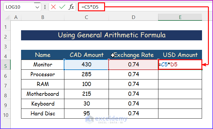 Using General Arithmetic Formula to Convert CAD to USD in Excel