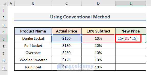 Use Conventional Method to Subtract 10 Percent