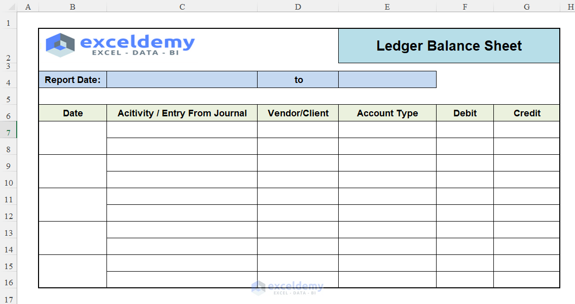 Create a Template Layout for Ledger Balance Sheet in Excel