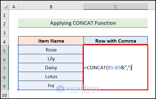 Applying CONCAT Function to convert column to row with comma in Excel