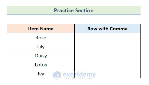 practice section to convert column to row with comma in Excel