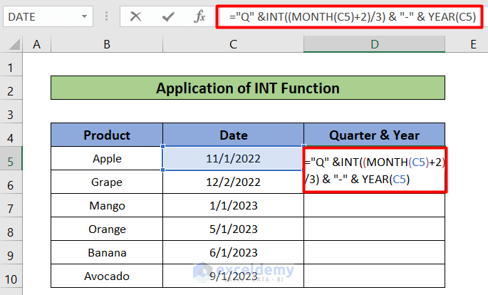 Int function excel convert date to quarter and year