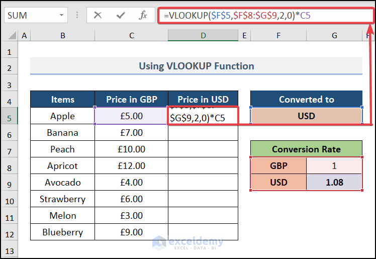 Utilizing Excel VLOOKUP Formula to Convert gbp to usd 